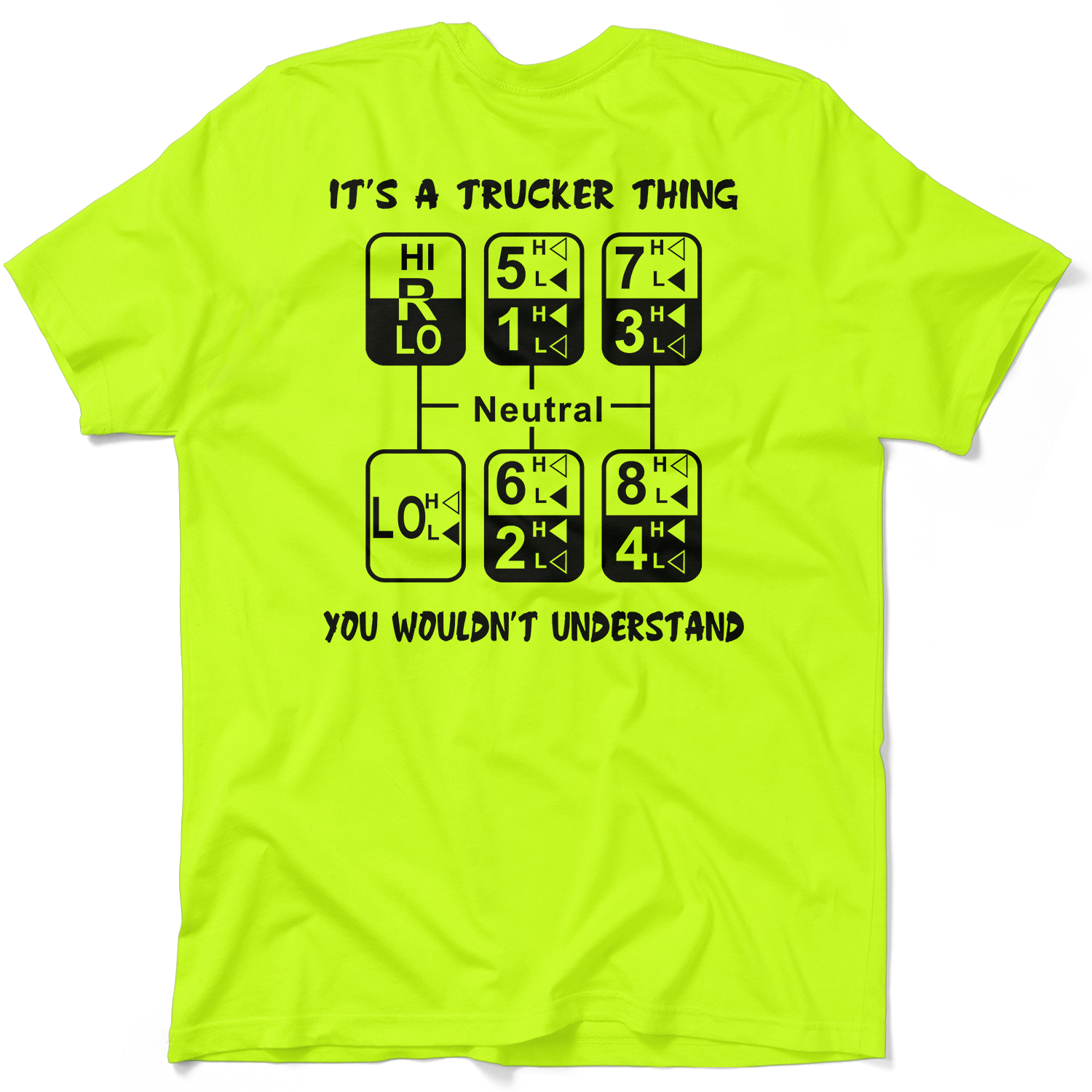 Trucker Thing - Safety Yellow T-Shirt
