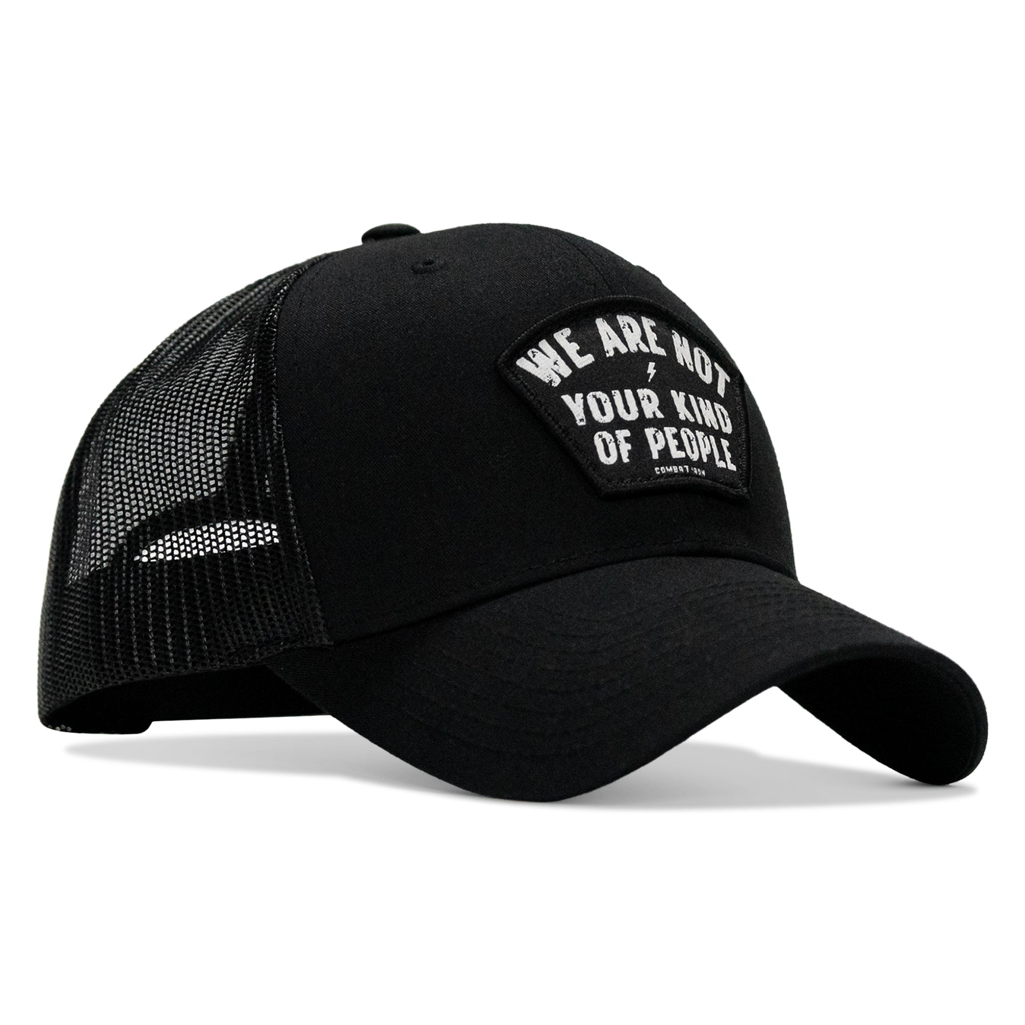 We Are Not Your Kind Of People Patch Snapback Hat