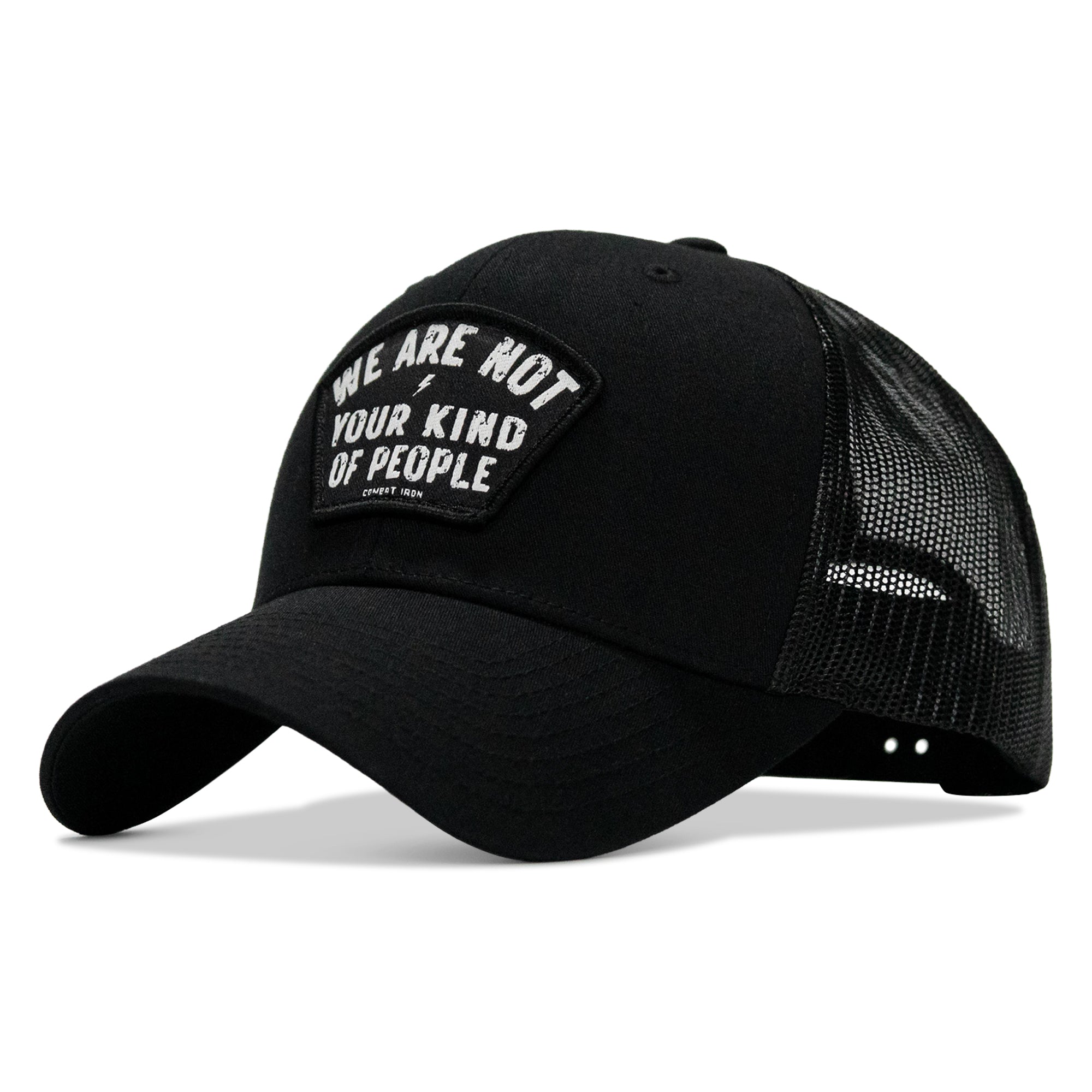 We Are Not Your Kind Of People Patch Snapback Hat