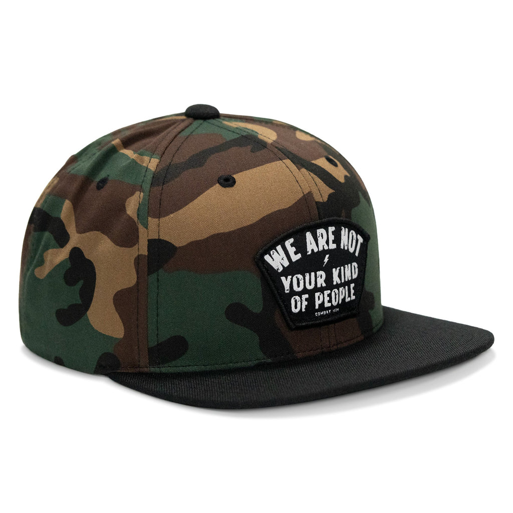 We Are Not Your Kind Of People Patch Flatbill Snapback Hat
