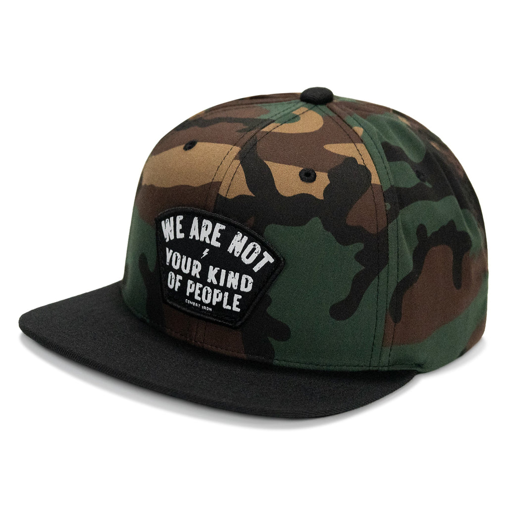 We Are Not Your Kind Of People Patch Flatbill Snapback Hat