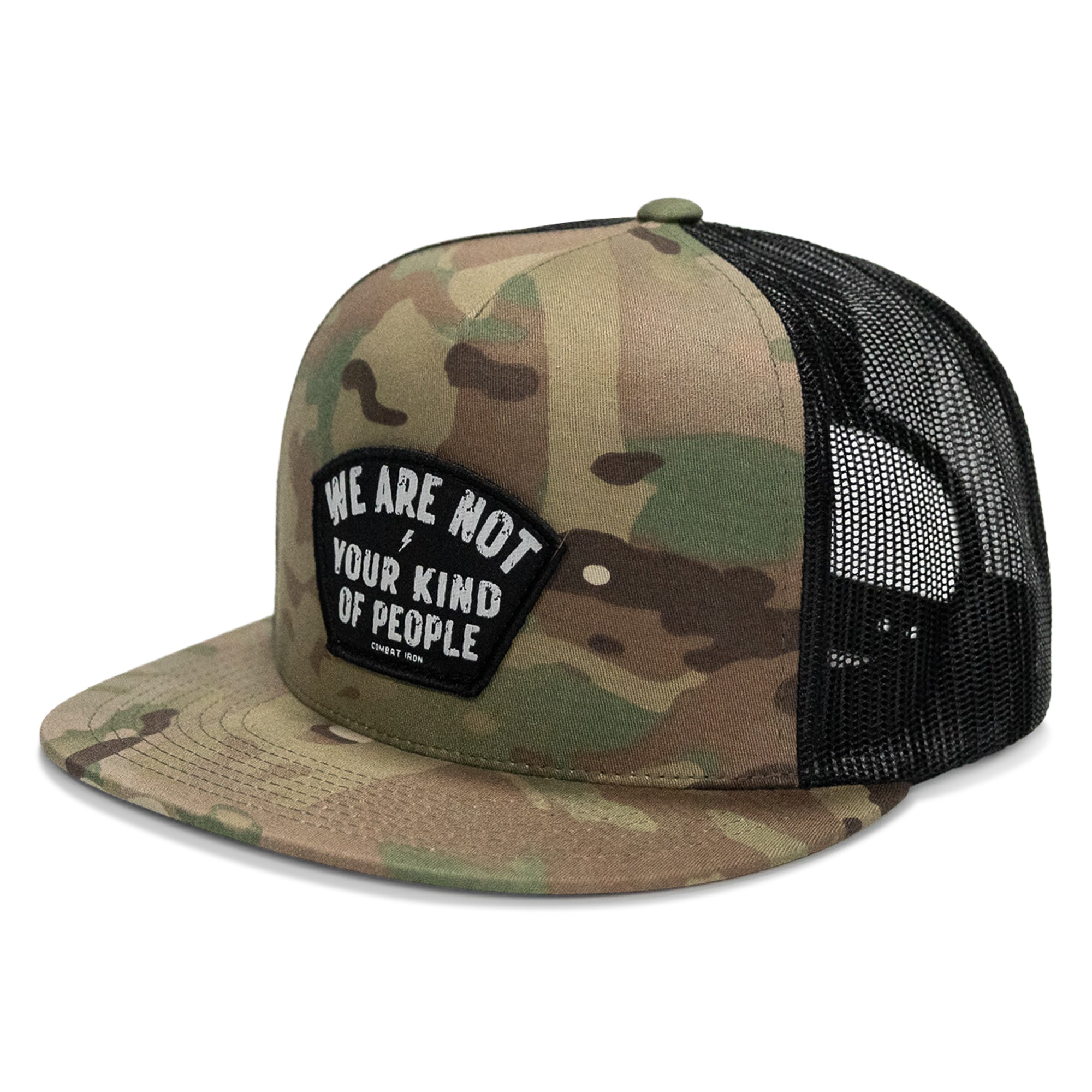 We Are Not Your Kind Of People Patch Flatbill Snapback Hat