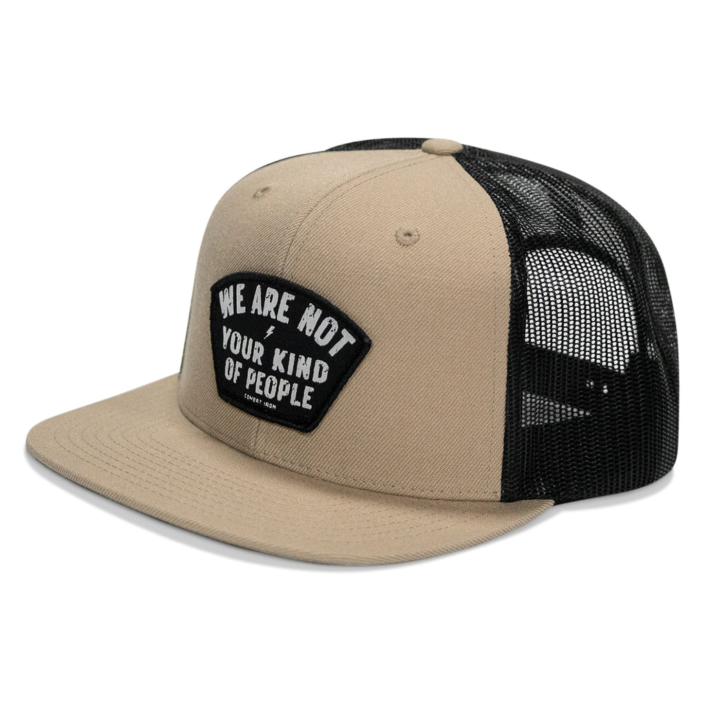 We Are Not Your Kind Of People Patch Flatbill Snapback Hat