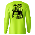White Crayons - Hi-Visibility UPF 50 Long Sleeve Sun Shirt