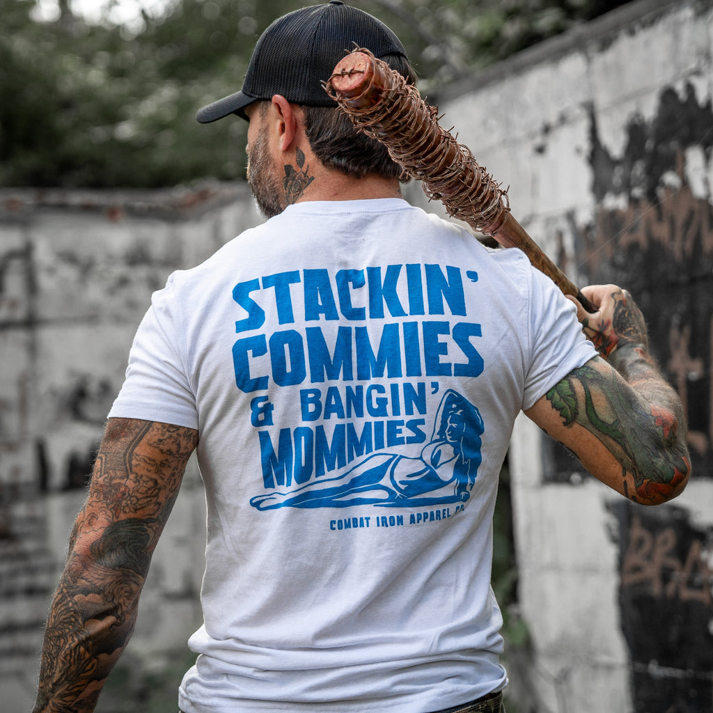 Stackin' Commies & Bangin' Mommies Men's T-Shirt