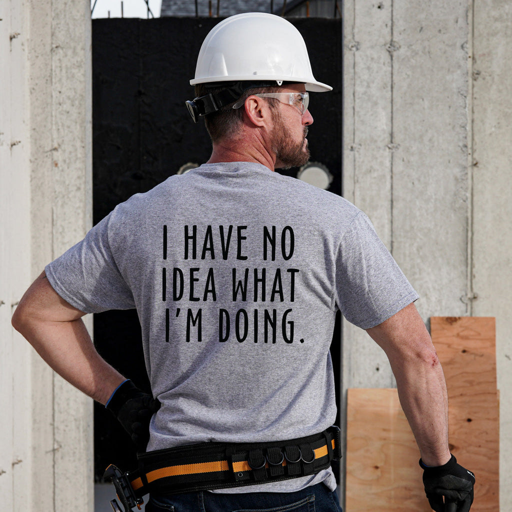 No Idea What I'm Doing - Safety Yellow Hi-Vis T-Shirt
