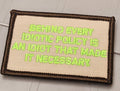 ASOS - Behind Every Idiotic Policy Is An Idiot That Made It Necessary - 2x3 Patch - Desert Tan w/Neon Green