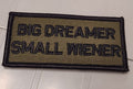 ASOS - Big Dreamer Small Weiner - 2x4 Patch - Olive Drab w/Black