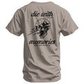 Die With Memories Men's T-Shirt