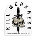 Kill Weakness Decal