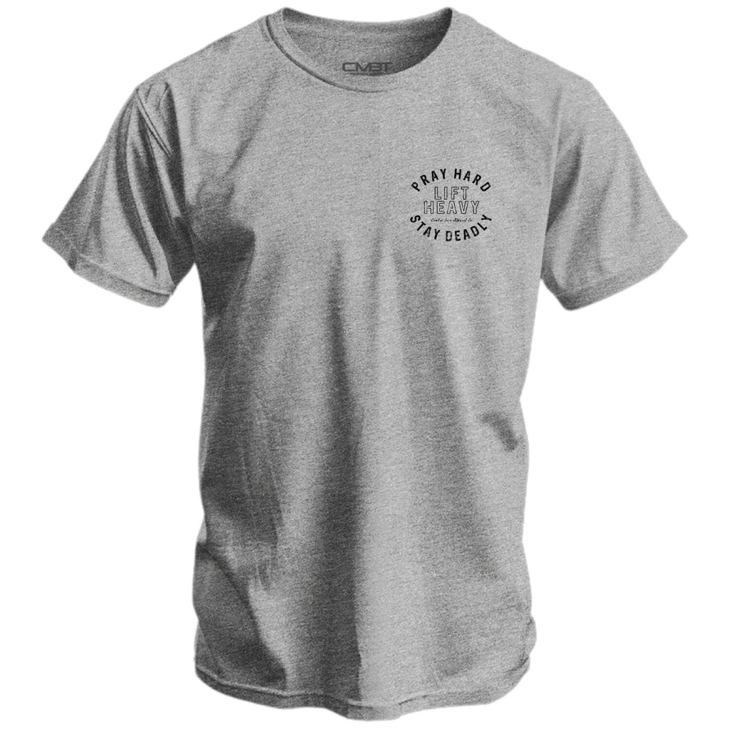 Pray Hard. Lift Heavy. Stay Deadly. Men's T-Shirt