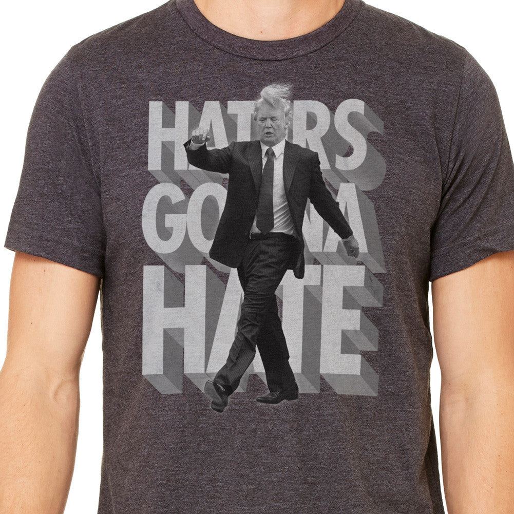 Donald Trump Haters Gonna Hate Tee
