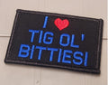 ASOS - I Love Tig Ol' Bitties! - 2x3 Patch - Black w/Blue