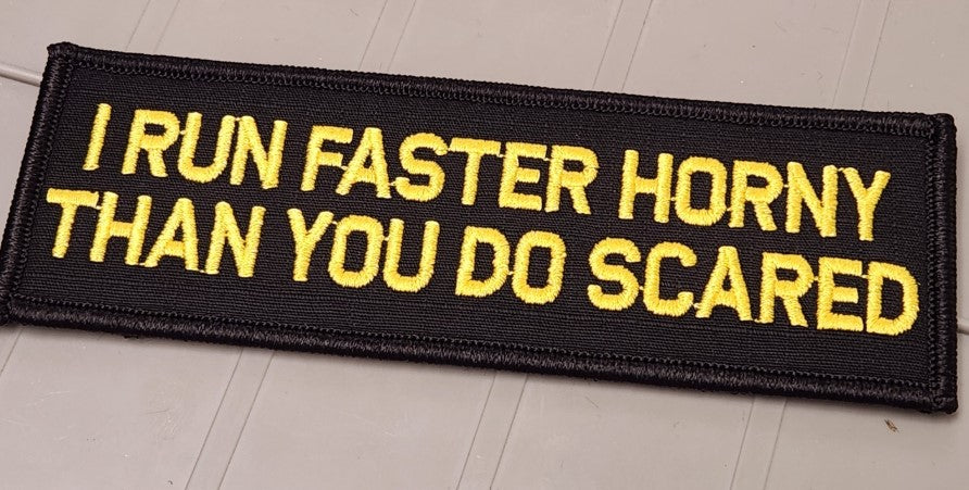 ASOS - I Run Faster Horny Than You Do Scared - 2x6 Patch - Black w/Yellow