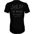 LIVE BY THE WORDS YOU PREACH MEN'S T-SHIRT