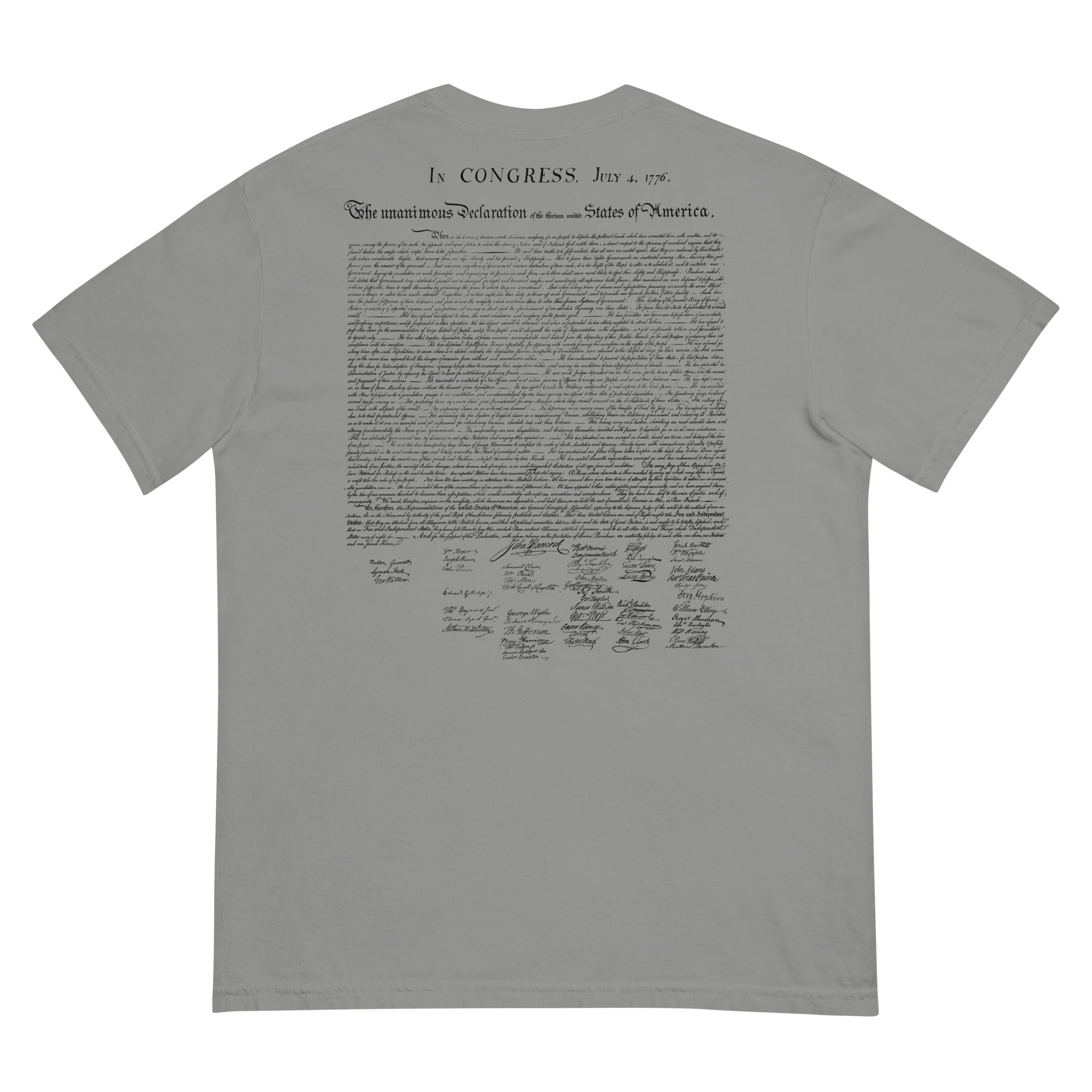 Our Lives Fortunes and Sacred Honor Declaration of Independence Men’s Garment-dyed Heavyweight T-shirt