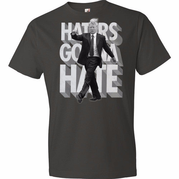 Donald Trump Haters Gonna Hate Tee