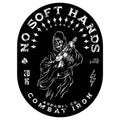 No Soft Hands Reaper Decal