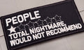 ASOS - PEOPLE Total Nightmare Would Not Recommend - 2x4 Patch - Black w/White