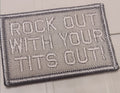 ASOS - Rock Out With Your Tits Out! - 2x3 Patch - Gray w/Gray