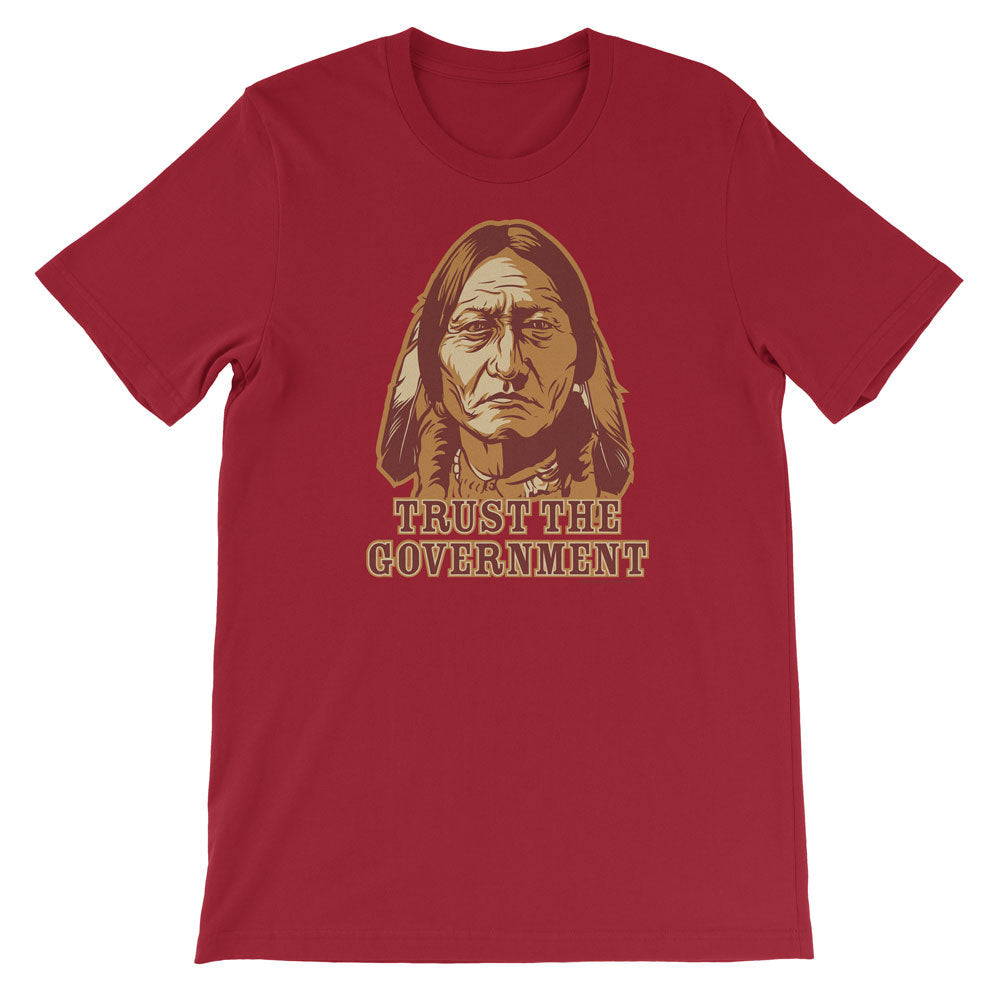 Trust the Government Sitting Bull Men's T-Shirt
