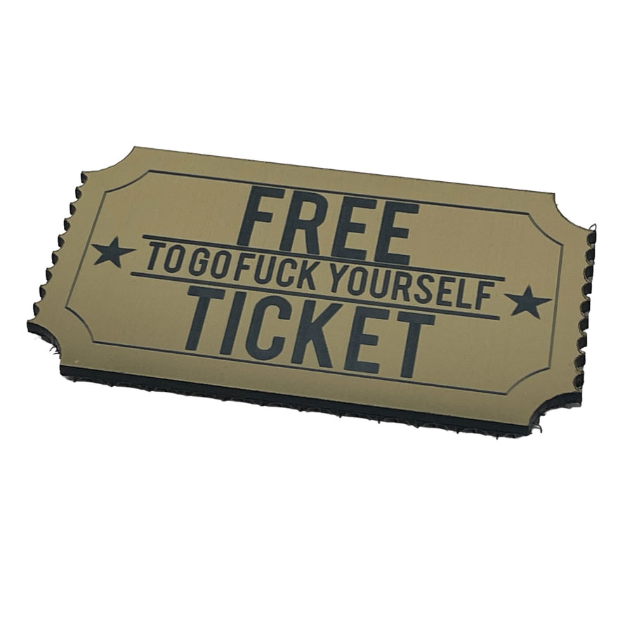 Ticket to Go Fuck Yourself Patch + Sticker