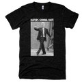 Donald Trump Haters Gonna Hate Tri-Blend Tee