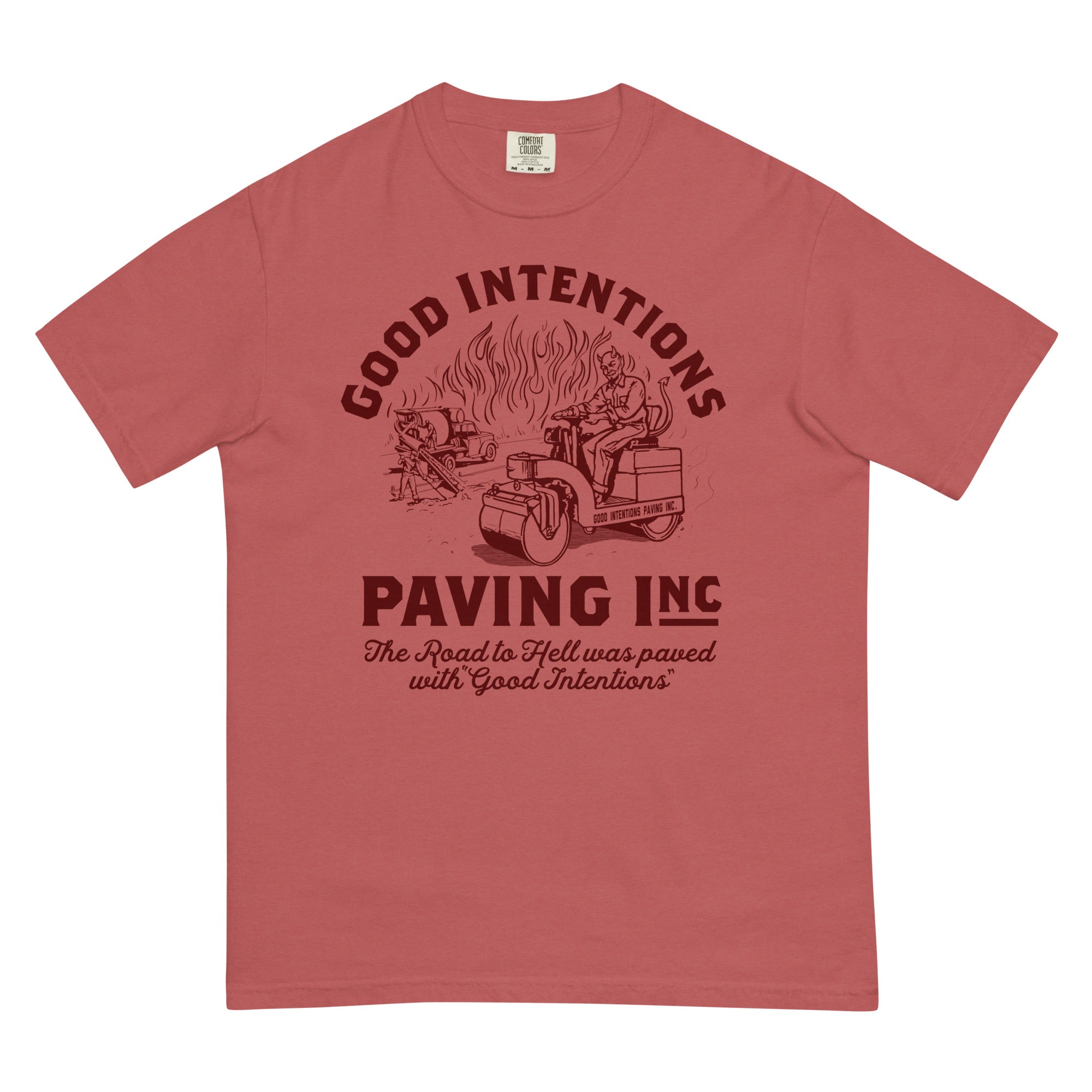 Good Intentions Paving Company Garment-Dyed Heavyweight T-Shirt