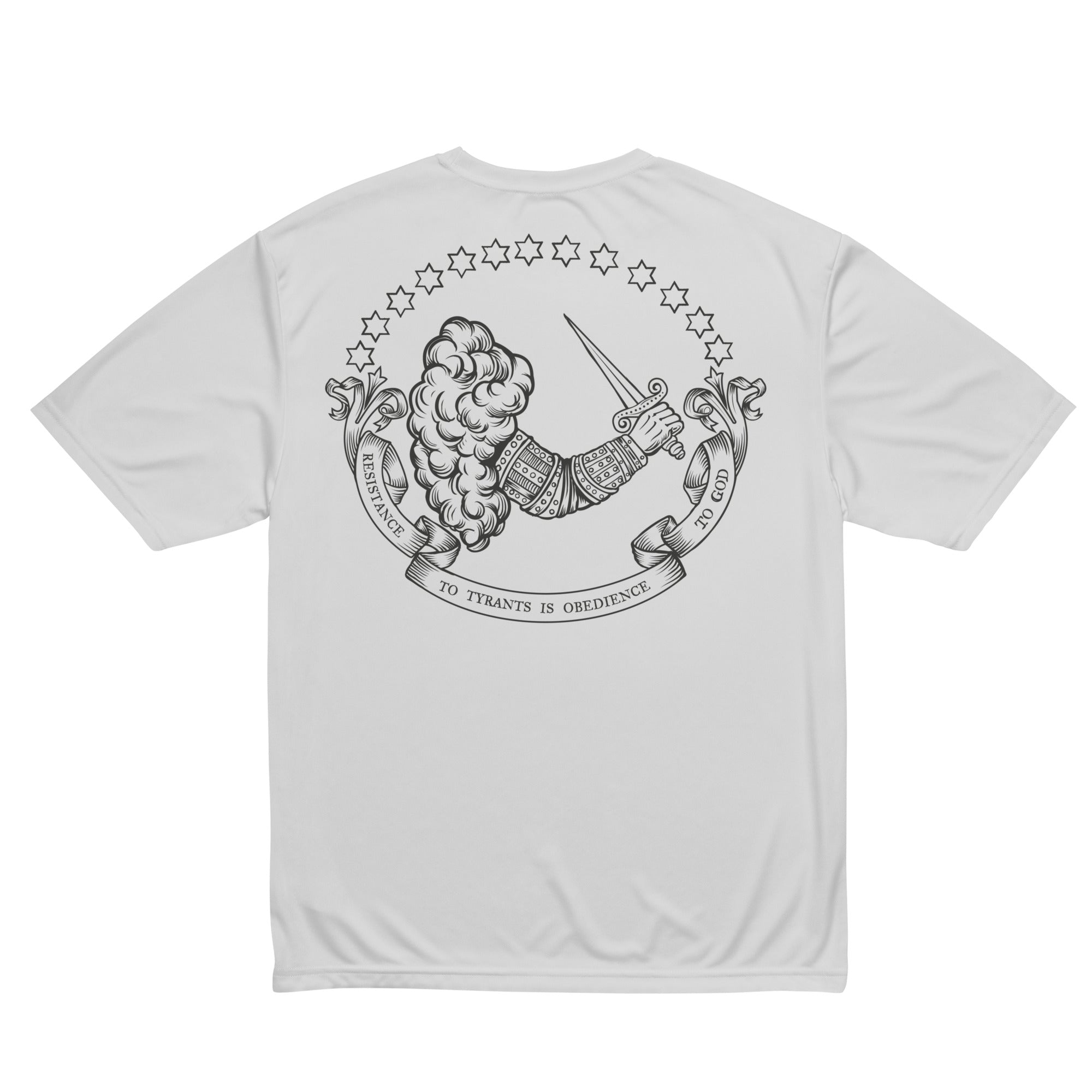 Resistance To Tyranny is Obedience To God Performance T-Shirt