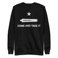Gonzalez Come and Take It Unisex Premium Sweatshirt