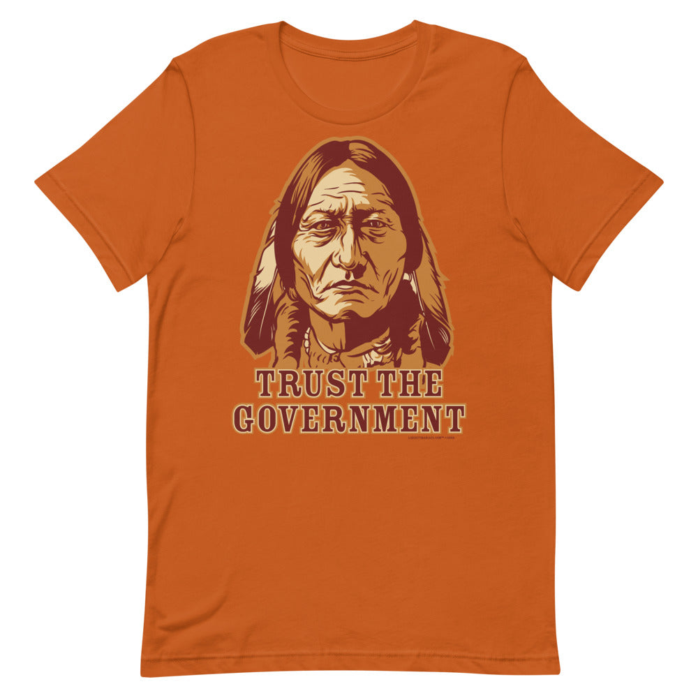 Trust the Government Sitting Bull Men's T-Shirt