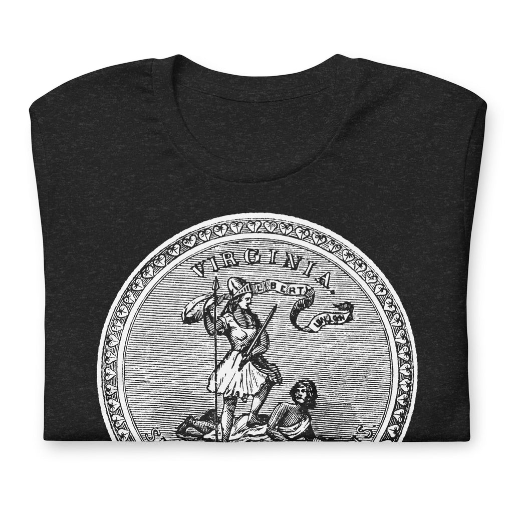 Sic Semper Tyrannis Virgina Great Seal T-Shirt