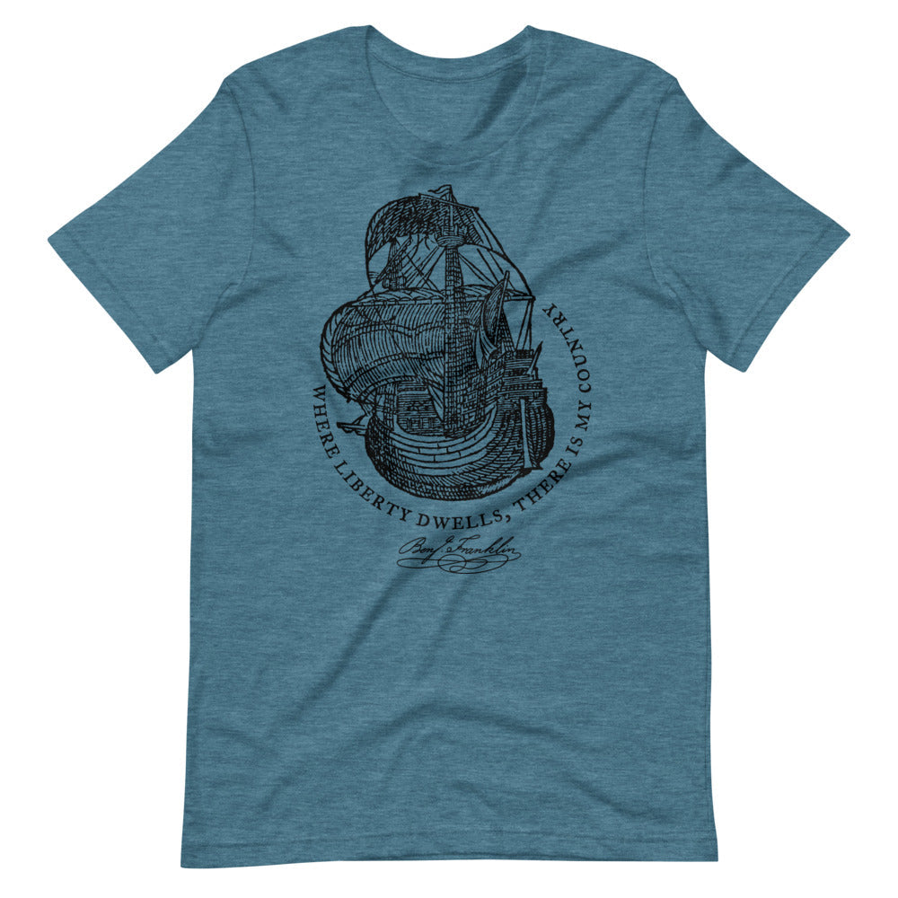 Ben Franklin Where Liberty Dwells Quotation Graphic T-Shirt
