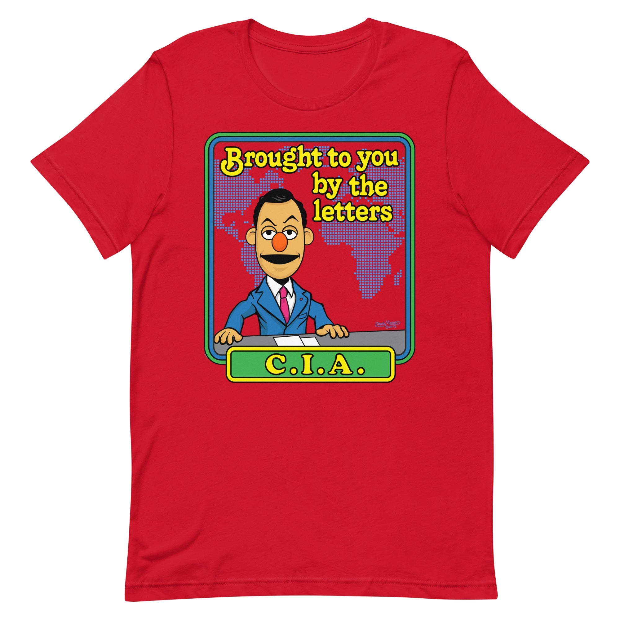 Brought to You By the Letters CIA T-Shirt