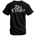 Die Empty Men's T-Shirt