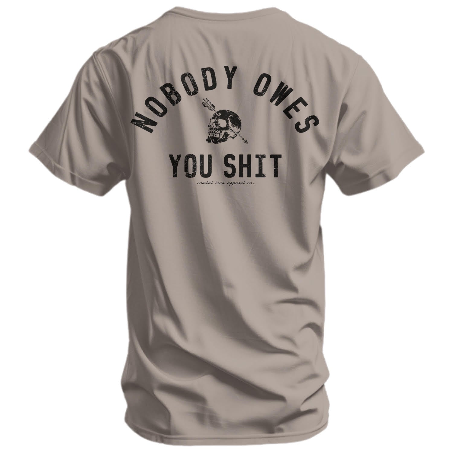 Nobody Owes You Shit Skull Men's T-Shirt