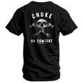 Choke On Comfort Men's T-Shirt