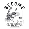 Become A Threat To The Darkness Of The World Decal