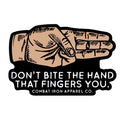 Don't Bite The Hand That Fingers You Decal
