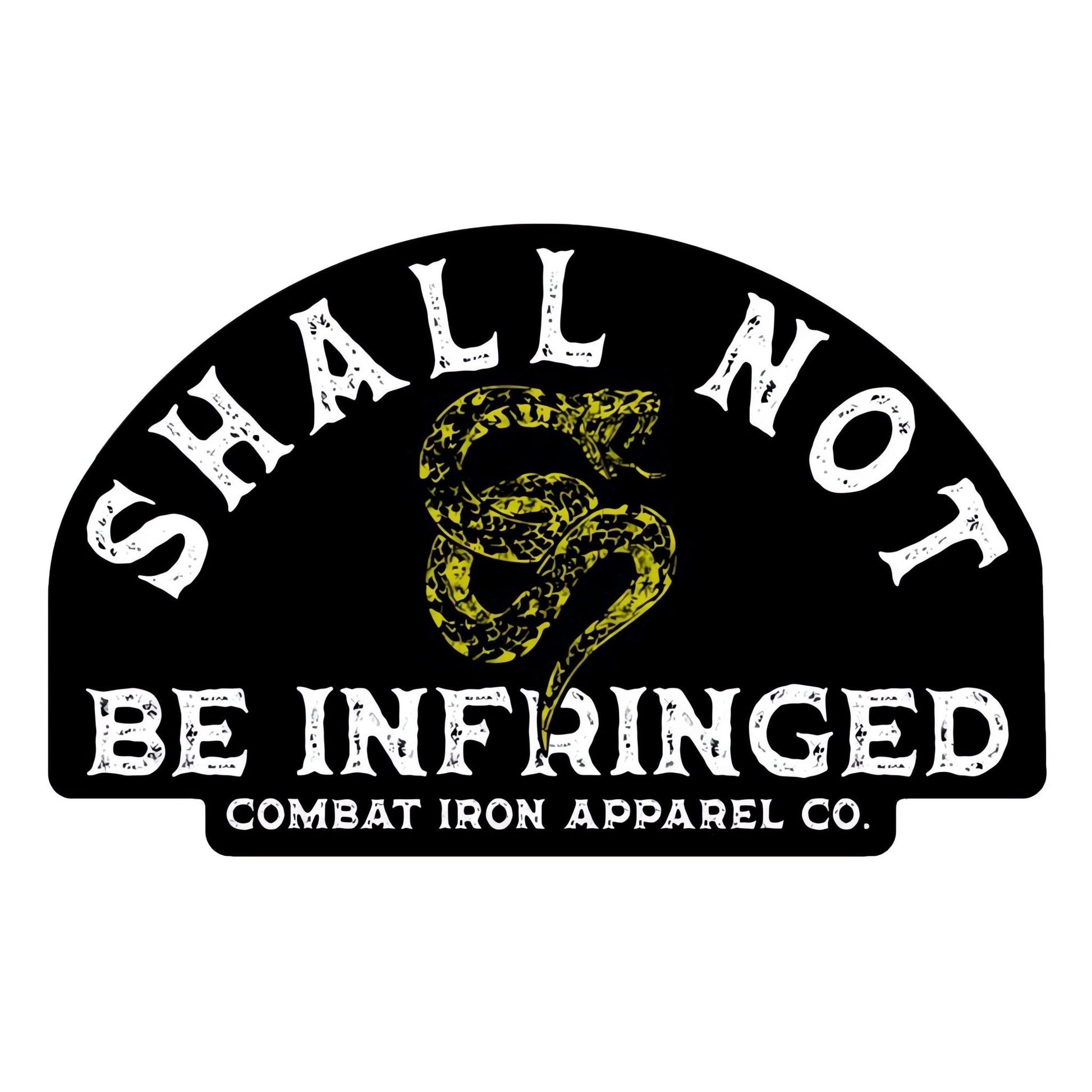 Shall Not Be Infringed Decal