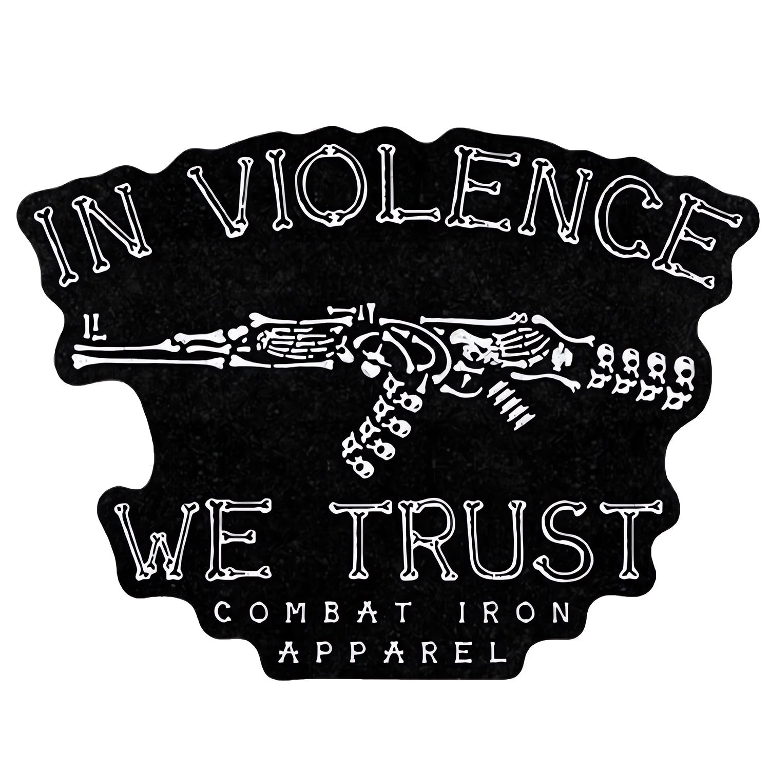 In Violence We Trust AK Decal