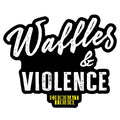 Waffles & Violence Decal