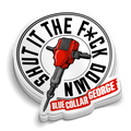 Blue Collar George - Shut It Hard Hat Decal