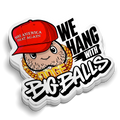 Hang with Big balls - Hard Hat Decal