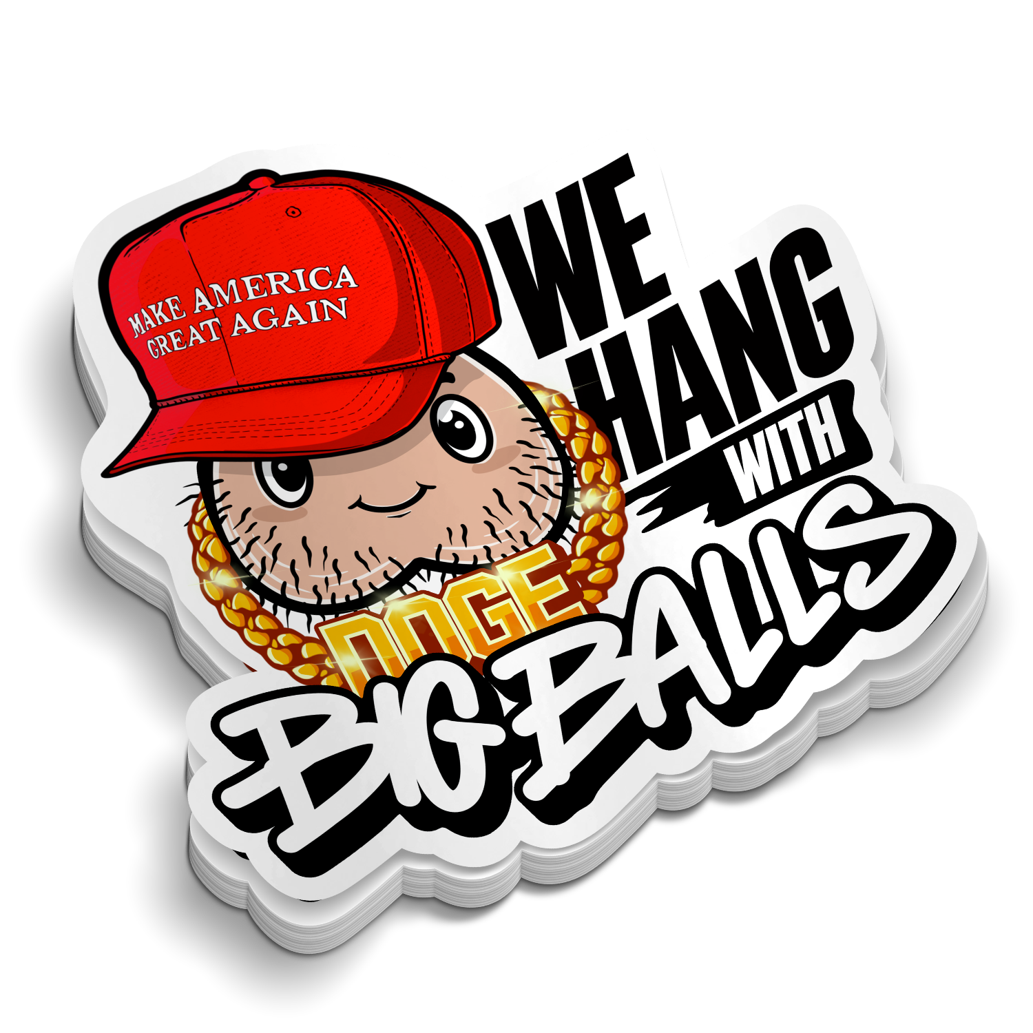 Hang with Big balls - Hard Hat Decal