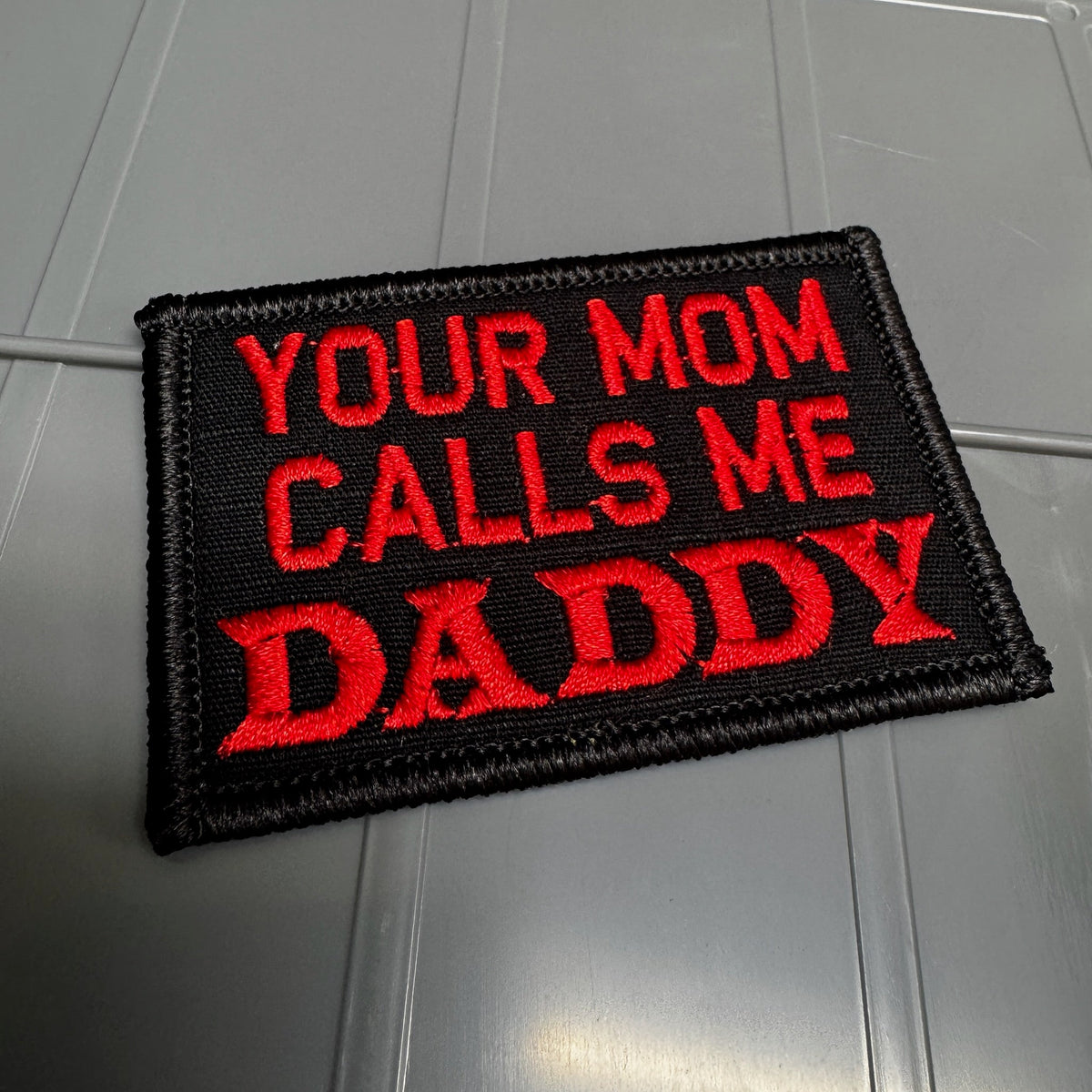 ASOS - Your Mom Calls Me Daddy - 2x3 - Black w/Red
